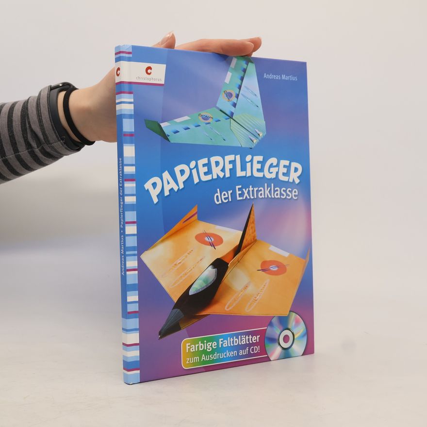 Andreas Martius Papierflieger der Extraklasse