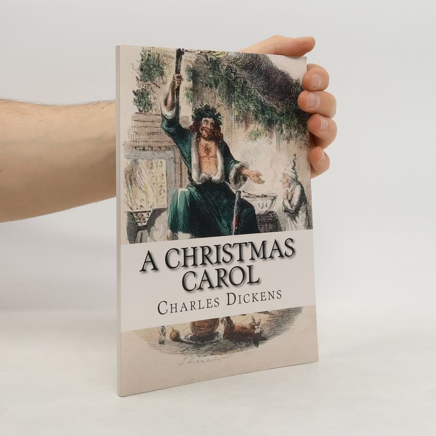 Charles Dickens A Christmas Carol