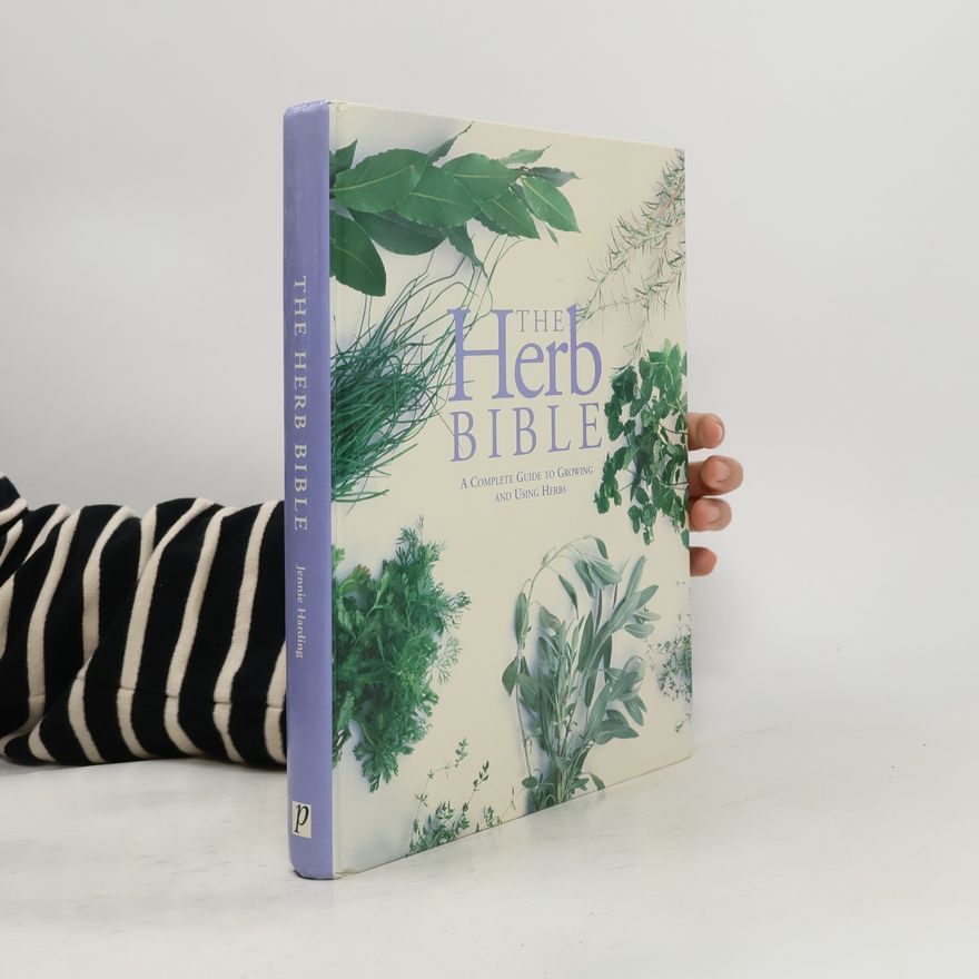 Jennie Harding The Herb Bible