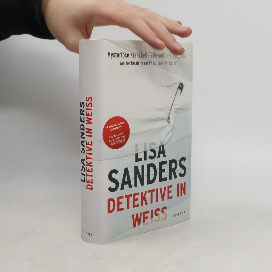 Lisa Sanders Detektive in weiß