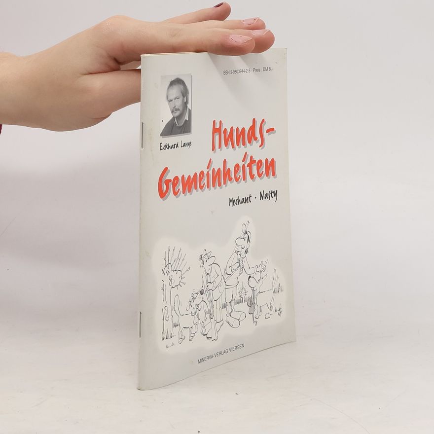 Eckhard Lange Hunds-Gemeinheiten