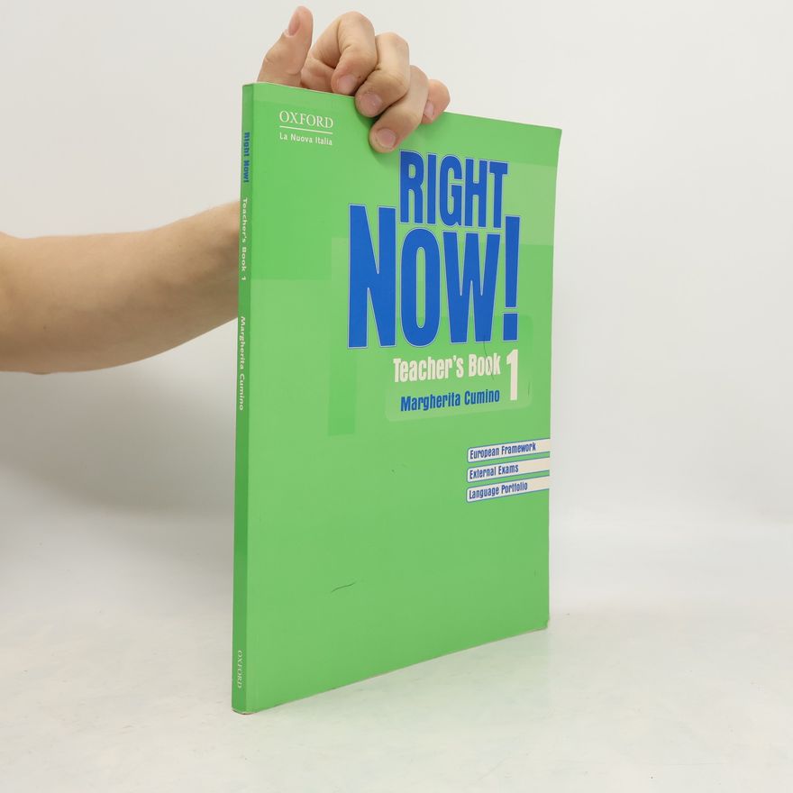 Margherita Cumino Right Now! Teacher's Book 1