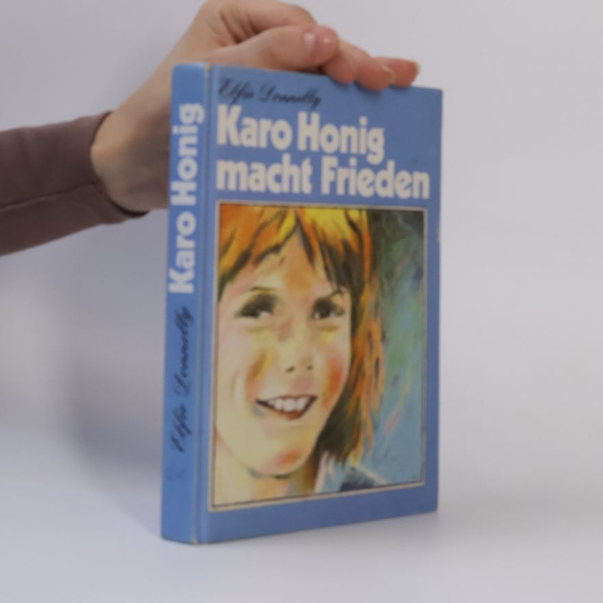 Elfie Donnelly Karo Honig macht Frieden