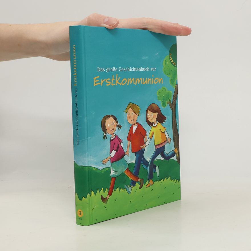 Isabelle Dinter Das große Geschichtenbuch zur Erstkommunion