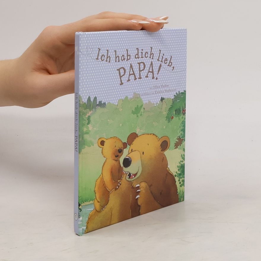 Jillian Harker Ich hab dich lieb, Papa