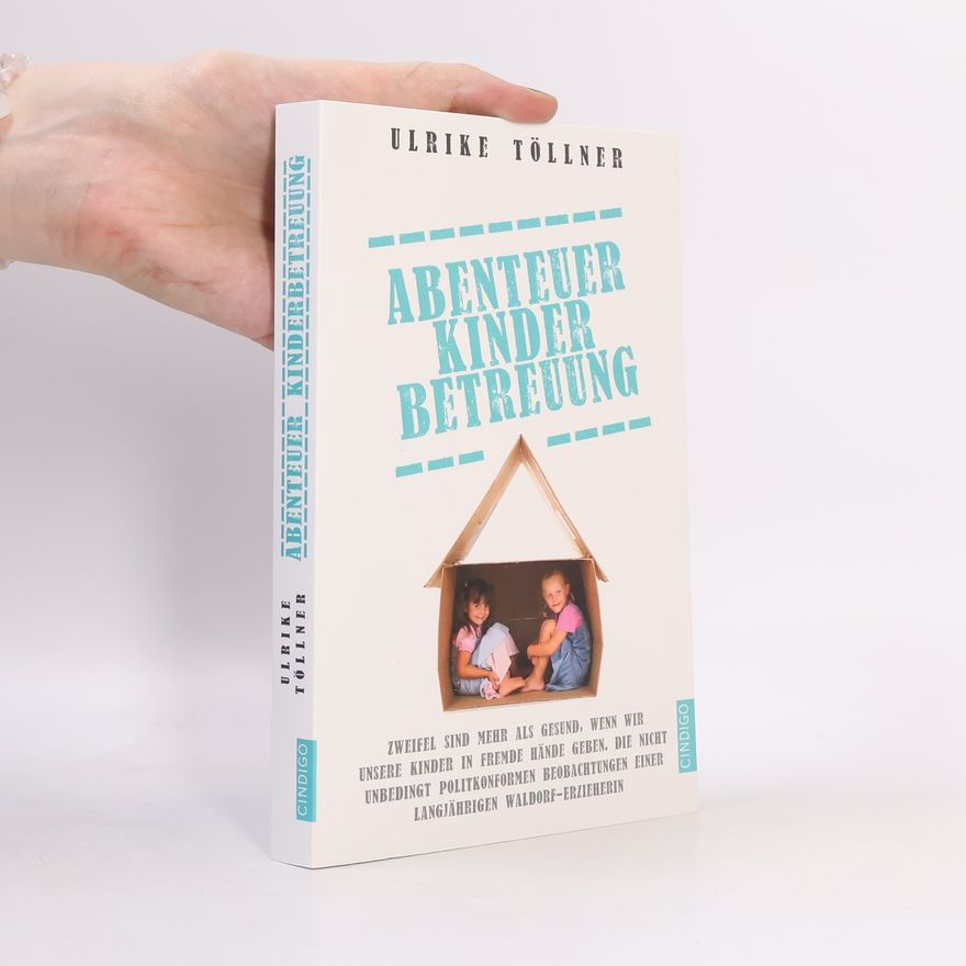 Ulrike Töllner Abenteuer Kinderbetreuung