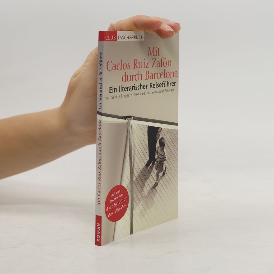 Nelleke Geel Mit Carlos Ruiz Zafón durch Barcelona