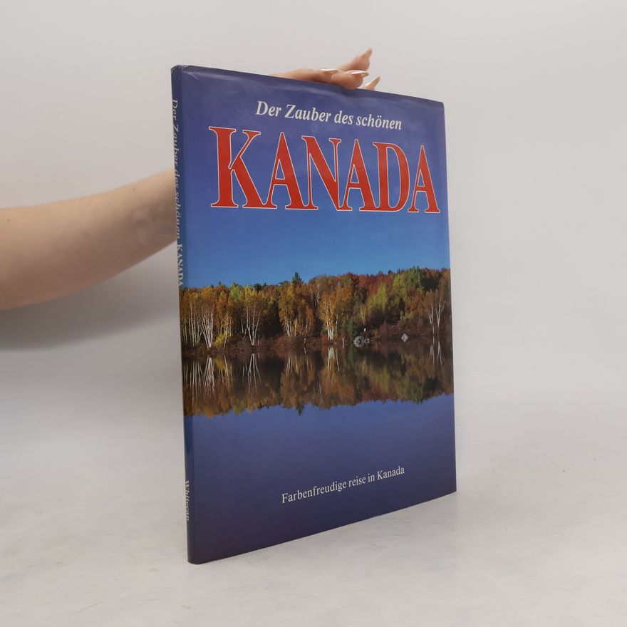 Barbara Wood Der Zauber Des Schönen Kanada