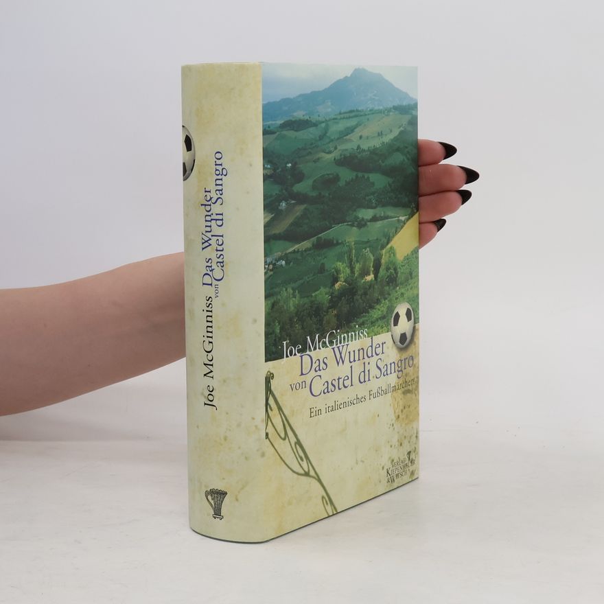 Joe McGinniss Das Wunder von Castel di Sangro