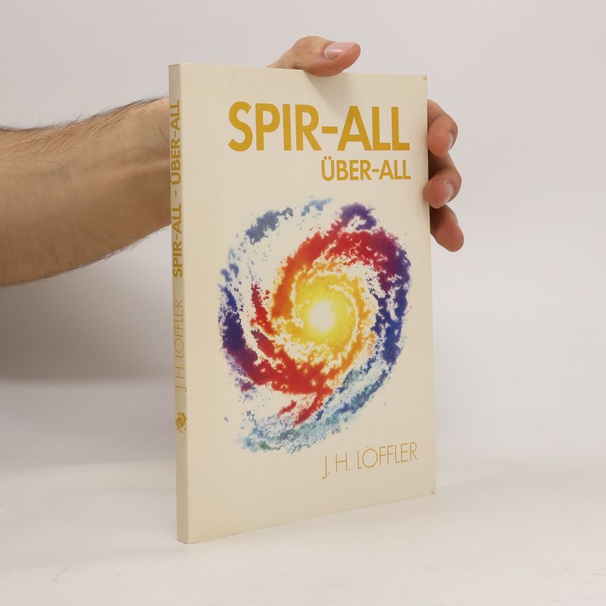 H. J. Löffler Spir-All - Über-All