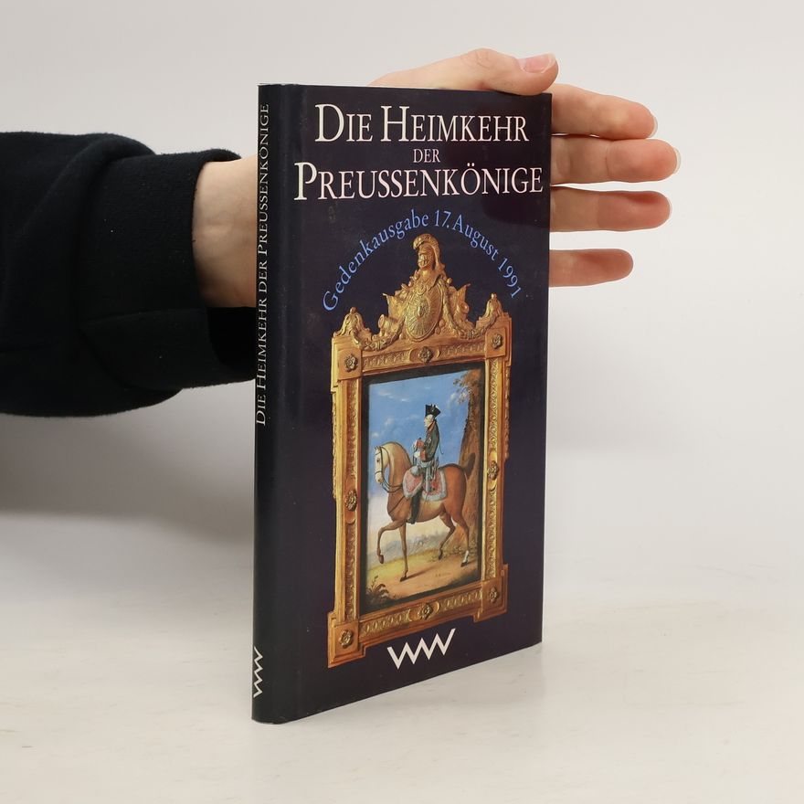 Hans Bentzien Die Heimkehr der Preussenkönige