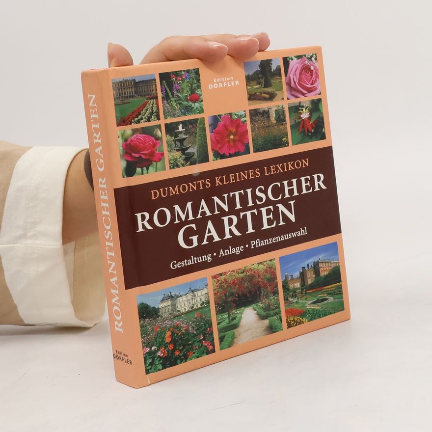 Wota Wehmayer Dumonts kleines Lexikon romantischer Garten