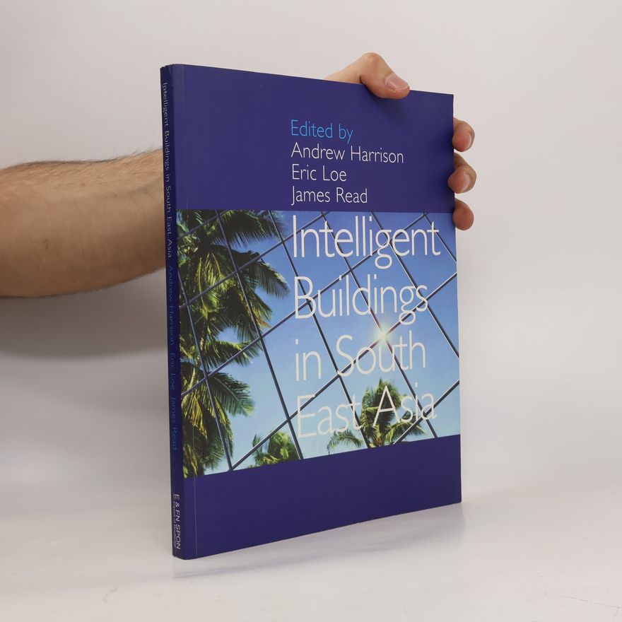 Andrew Harrison Intelligent Buildings in South East Asia