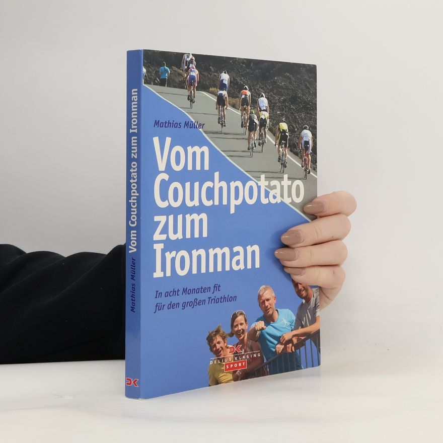 Mathias Müller Vom Couchpotato zum Ironman
