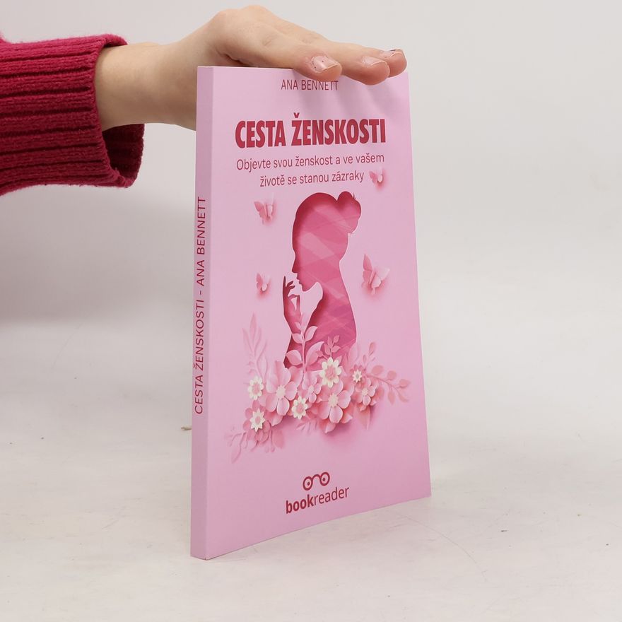 Ana Bennett Cesta ženskosti