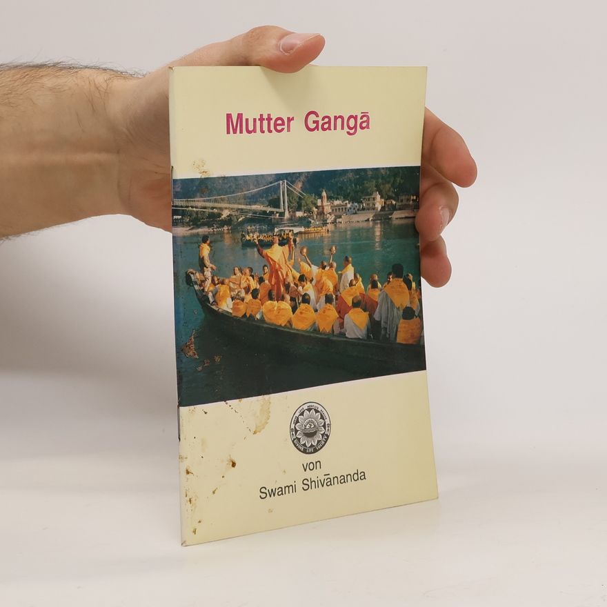 Shri Swami Shivananda Mutter Ganga