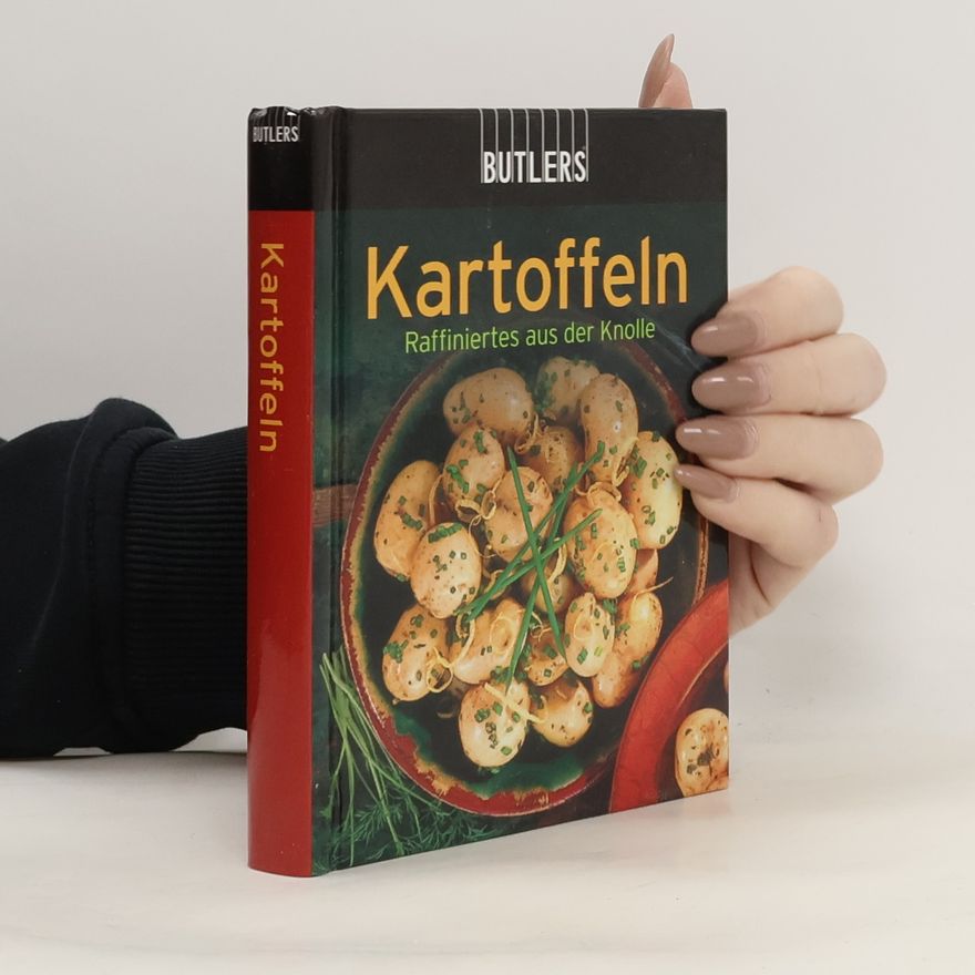 Autorenkollektiv Kartoffeln Raffiniertes aus der Knolle