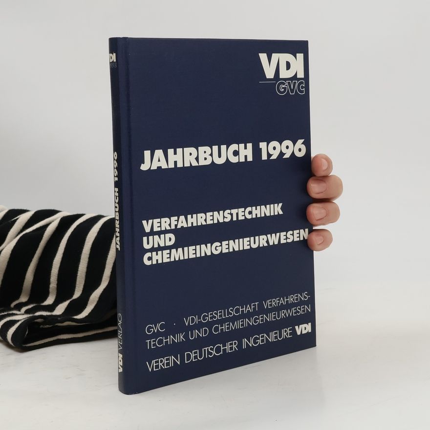 Autorenkollektiv Jahrbuch 1996, Verfahrenstechnik und Chemieingenieurwesen