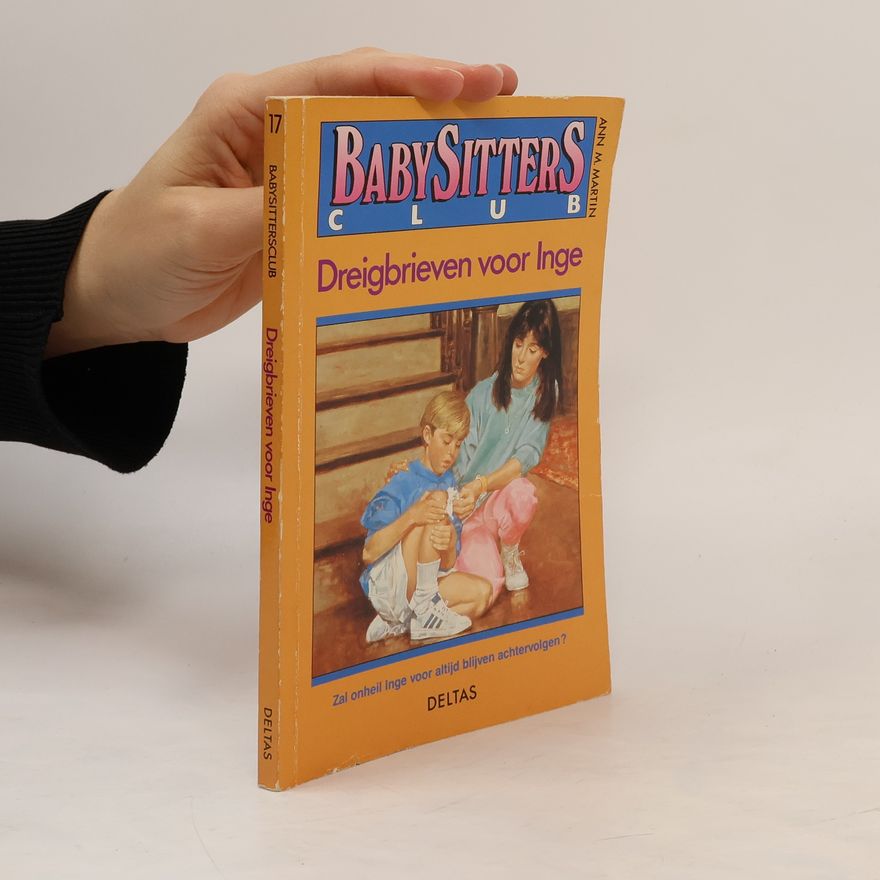 Ann M. Martin Babysitters Club - 17: Dreigbrieven voor Inge