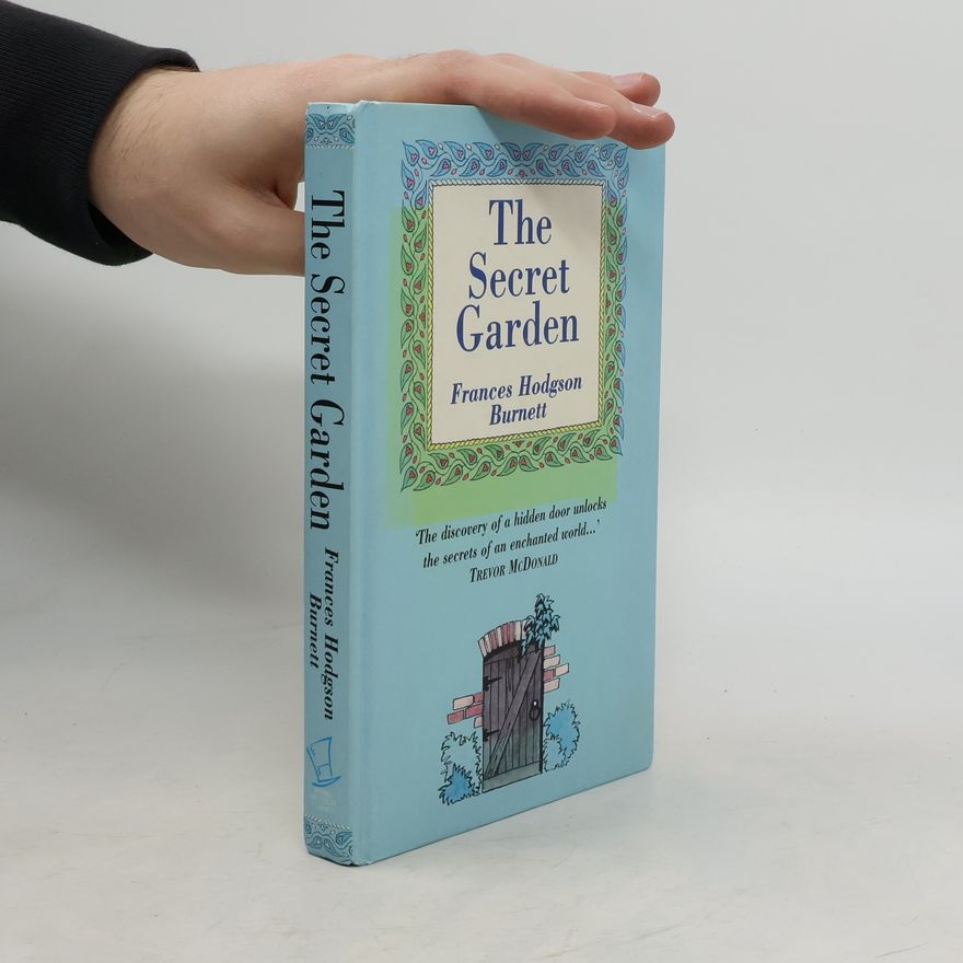 Frances Hodgson Burnett The Secret Garden