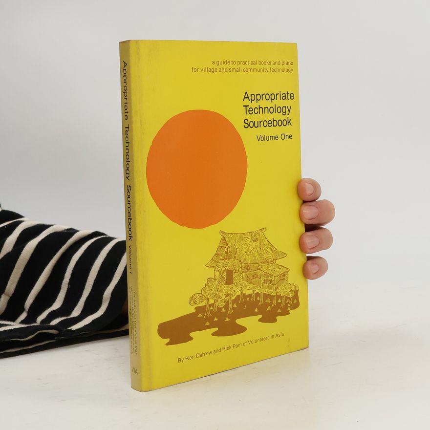 Ken Darrow Appropriate Technology Sourcebook