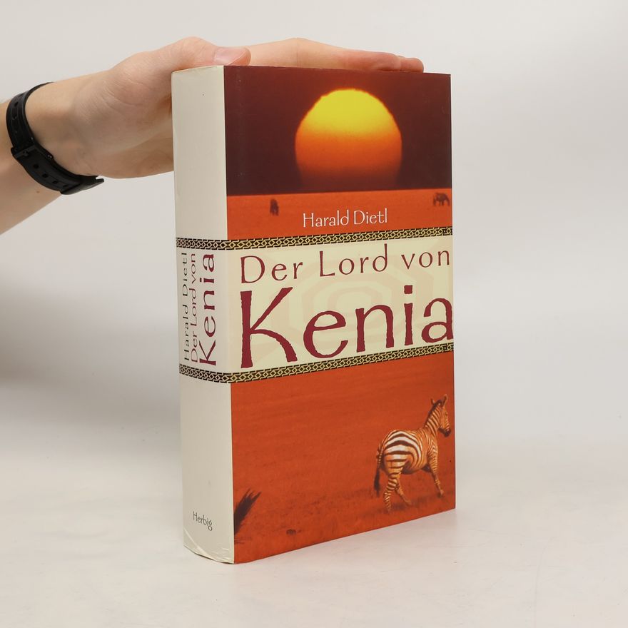 Harald Dietl Der Lord von Kenia