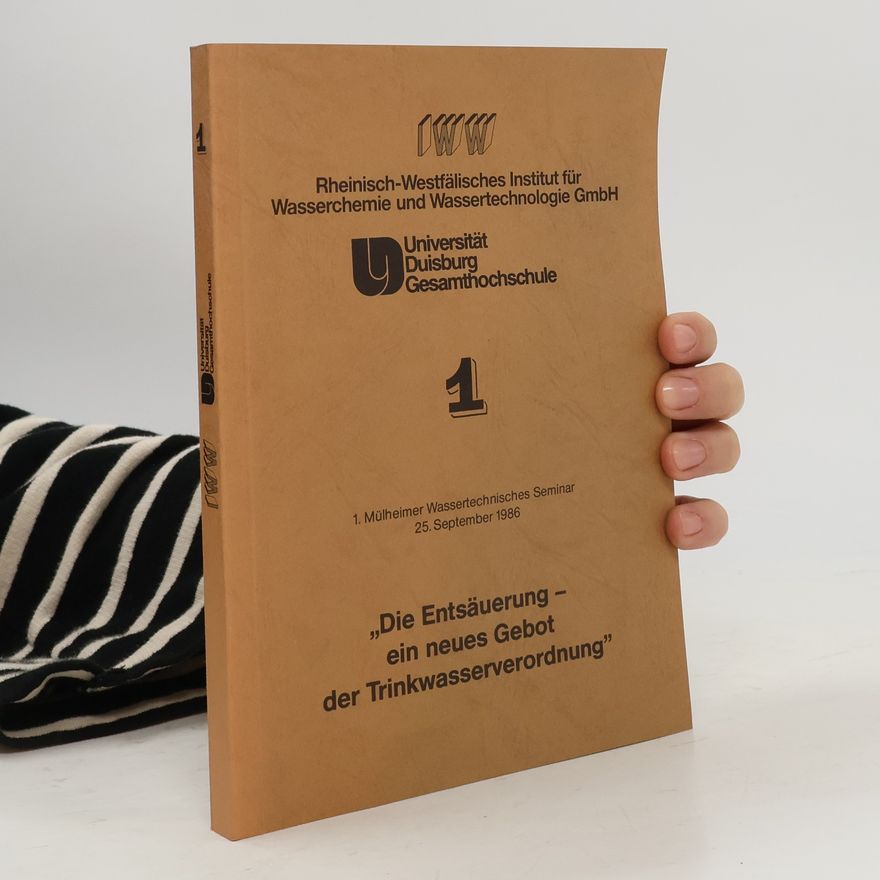 Autorenkollektiv Die Entsäuerung - ein neues Gebot der Trinkwasserverordnung