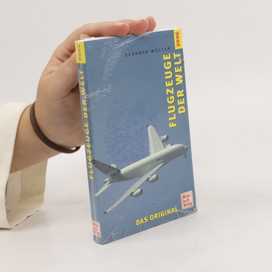 Claudio Müller Flugzeuge der Welt 2006