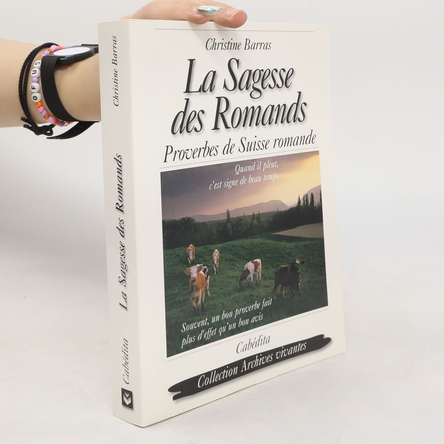 Christine Barras La sagesse des romands