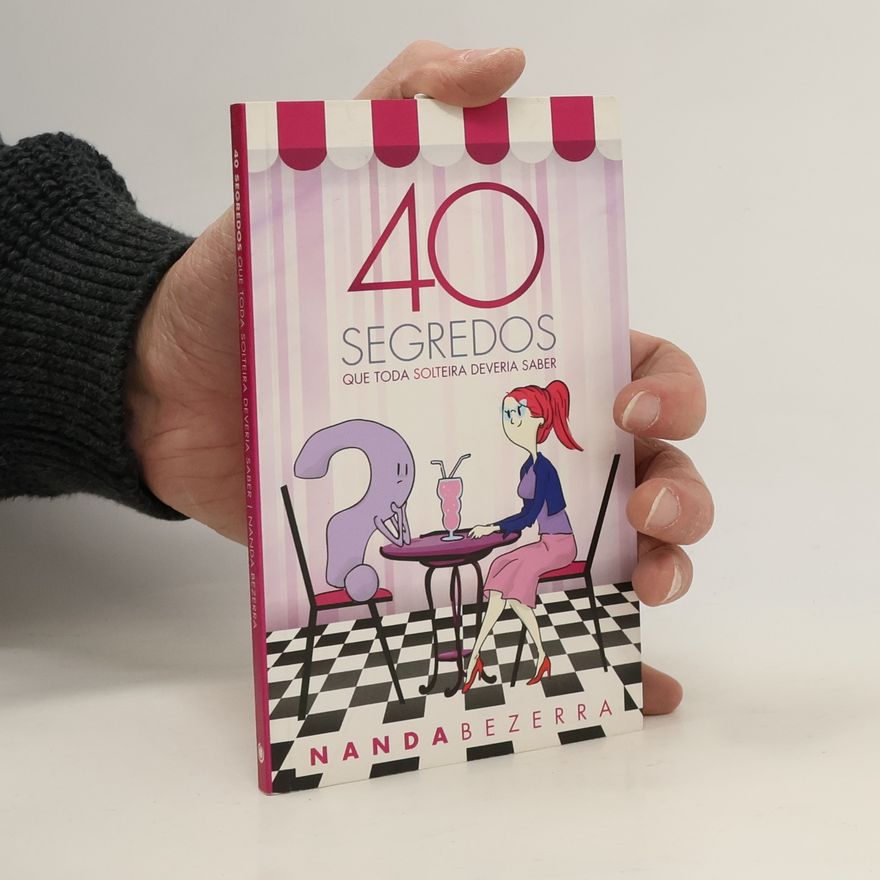 Nanda Bezerra 40 Segredos