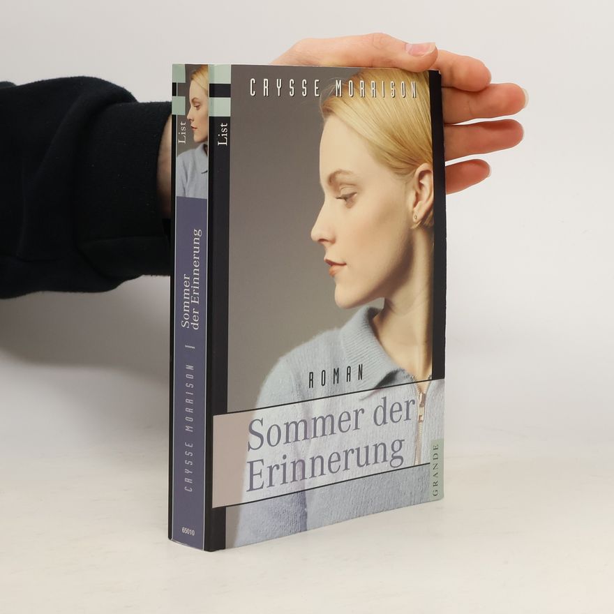 Crysse Morrison Sommer der Erinnerung