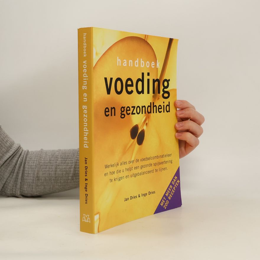 Inge Dries Handboek voeding en gezondheid - druk 3