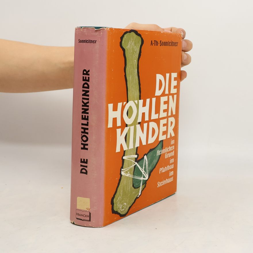 A. T. Sonnleitner Die Höhlenkinder