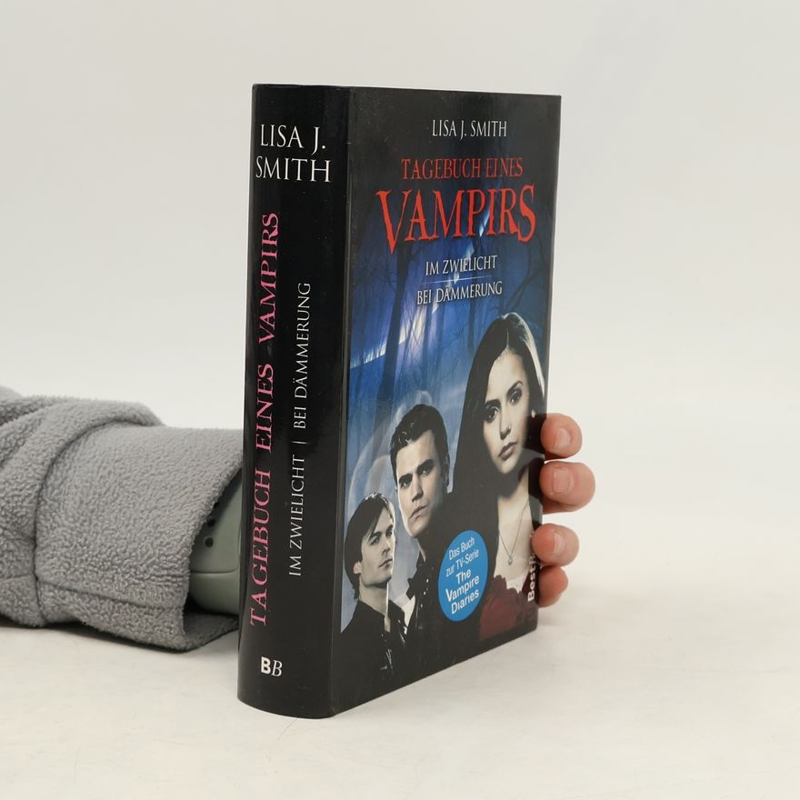 L. J. Smithová  Tagebuch eines Vampirs: Im Zweilicht bei Dämmerung
