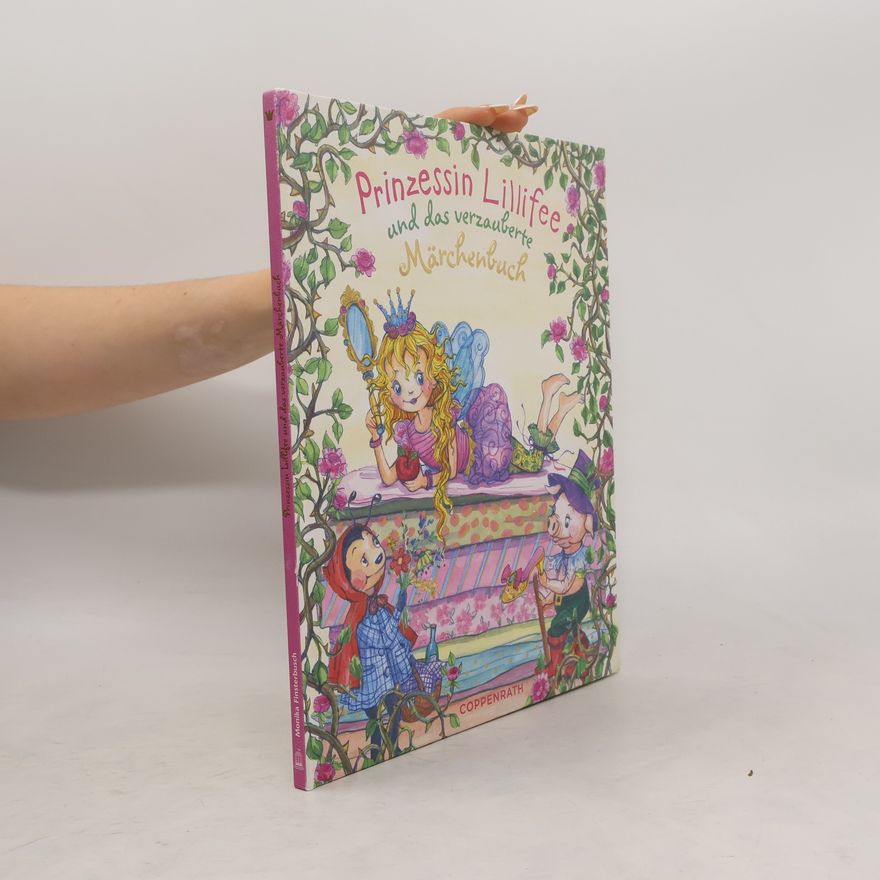 Monika Finsterbusch Prinzessin Lillifee und das verzauberte Märchenbuch