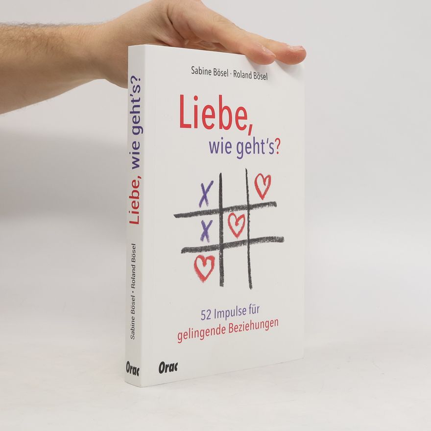 Sabine Bösel Liebe, wie gehts?