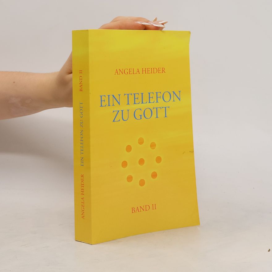 Angela Heider Ein Telefon zu Gott