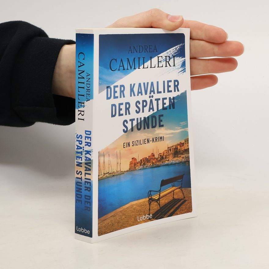 Andrea Camilleri Der Kavalier der späten Stunde