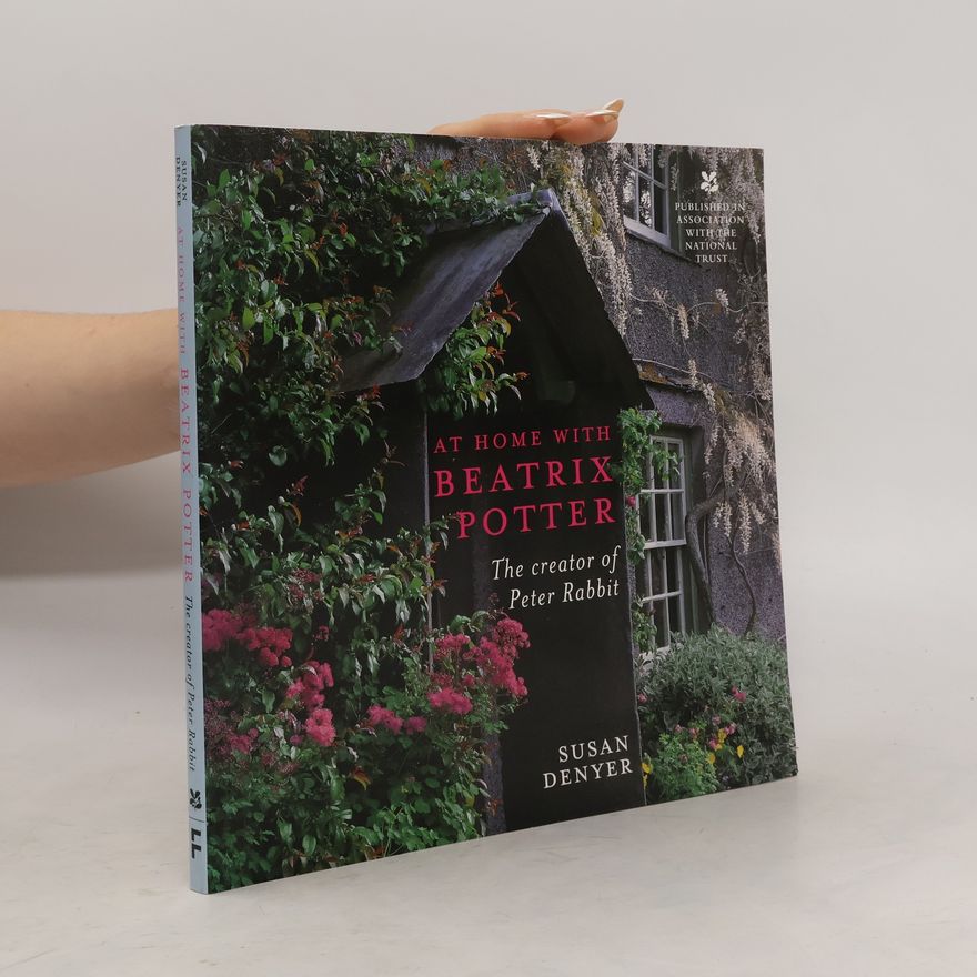 Susan Denyer At Home with Beatrix Potter