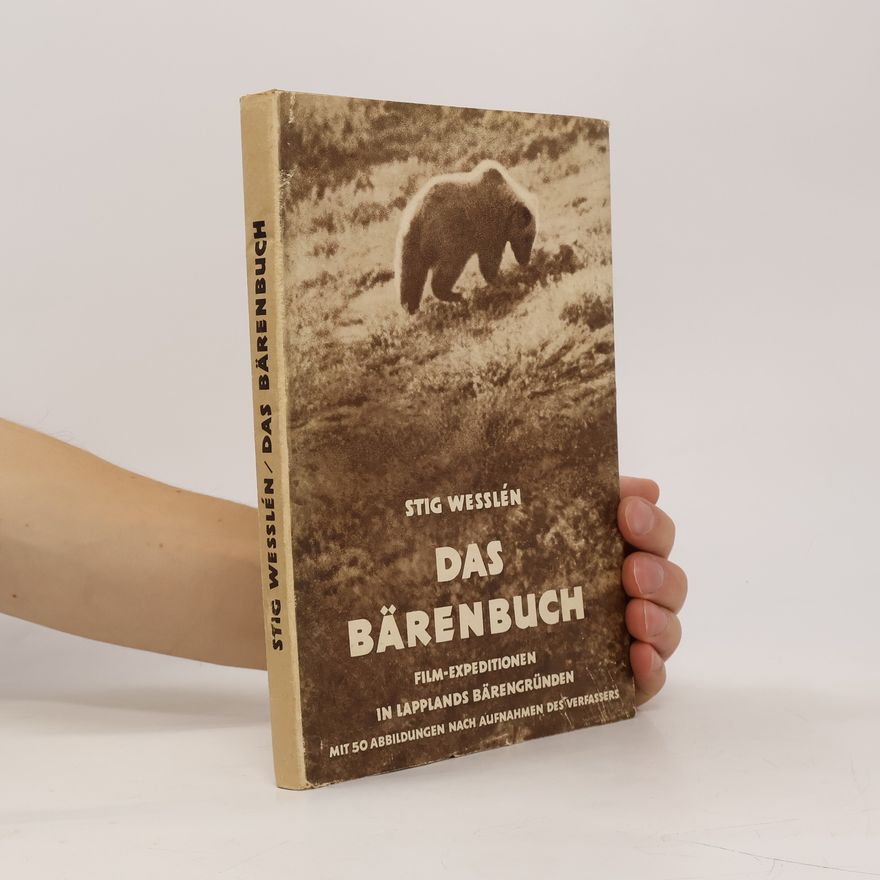 Stig Weßlén Das Bärenbuch