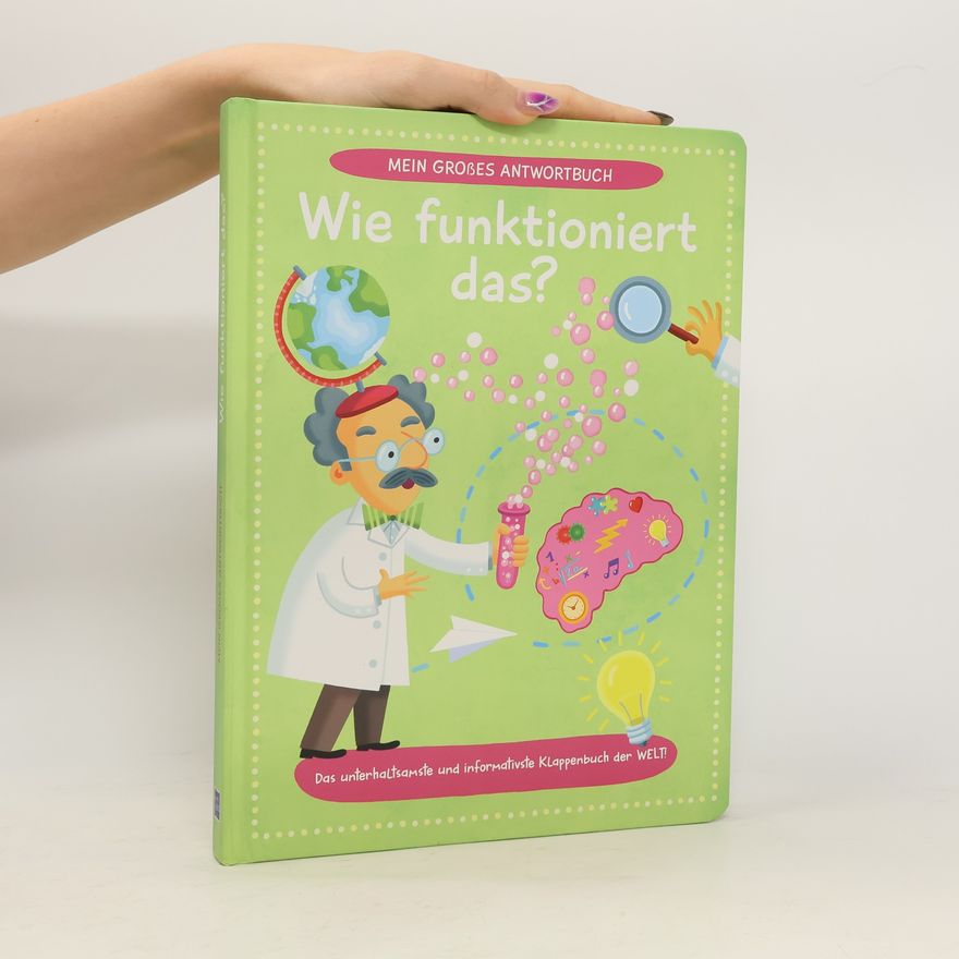 Autores varios Mein großes Antwortbuch: Wie funktioniert das?
