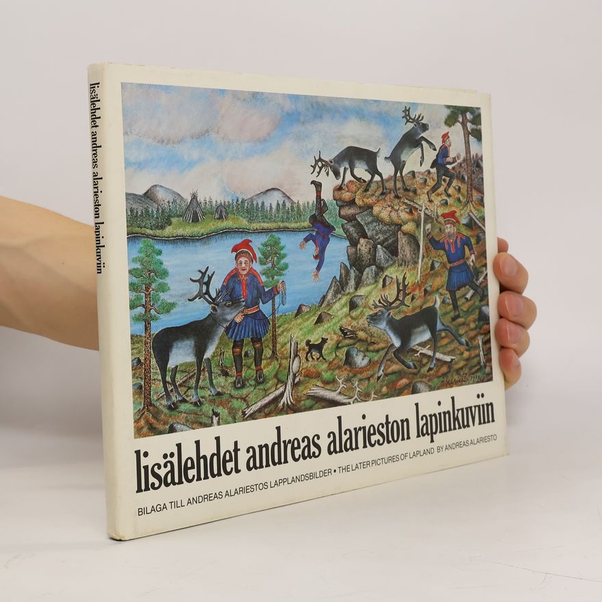Andreas Alariesto Lisälehdet Andreas Alarieston Lapinkuviin