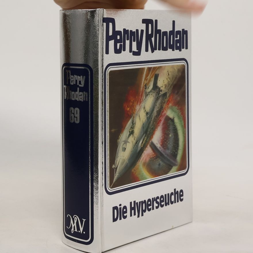 Autorenkollektiv Perry Rhodan - Die Hyperseuche