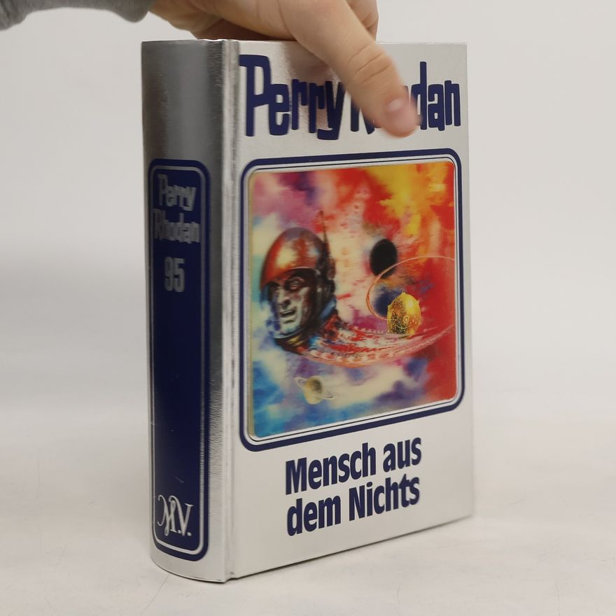 Autorenkollektiv Perry Rhodan - Mensch aus dem Nichts
