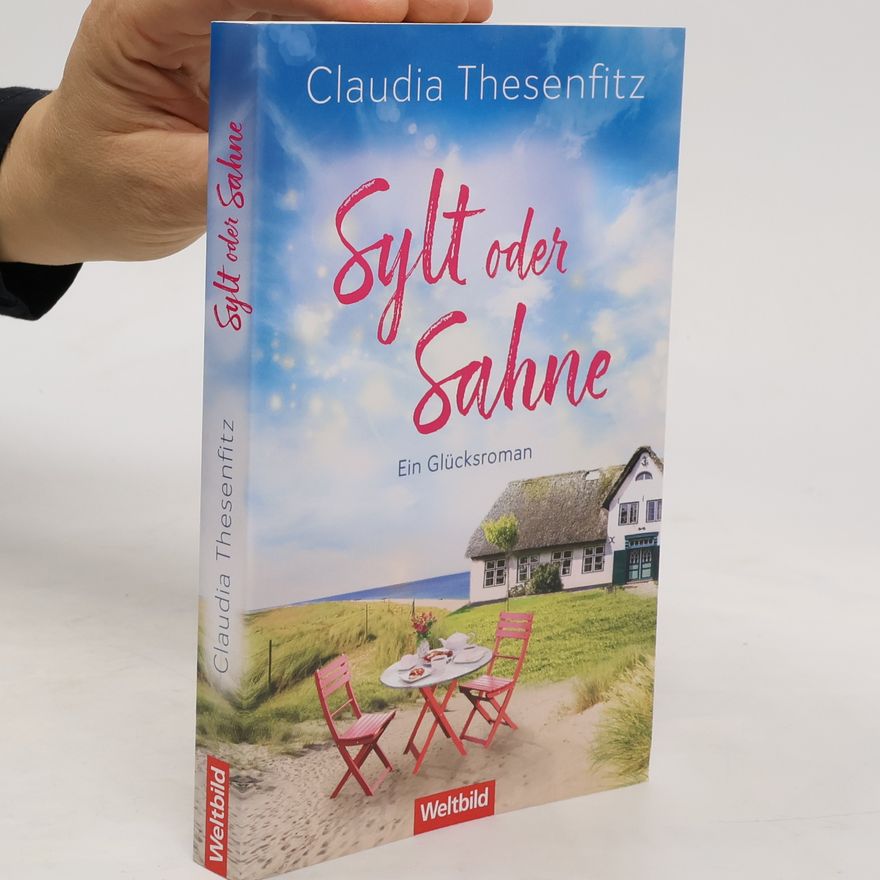 Claudia Thesenfitz Sylt oder Sahne