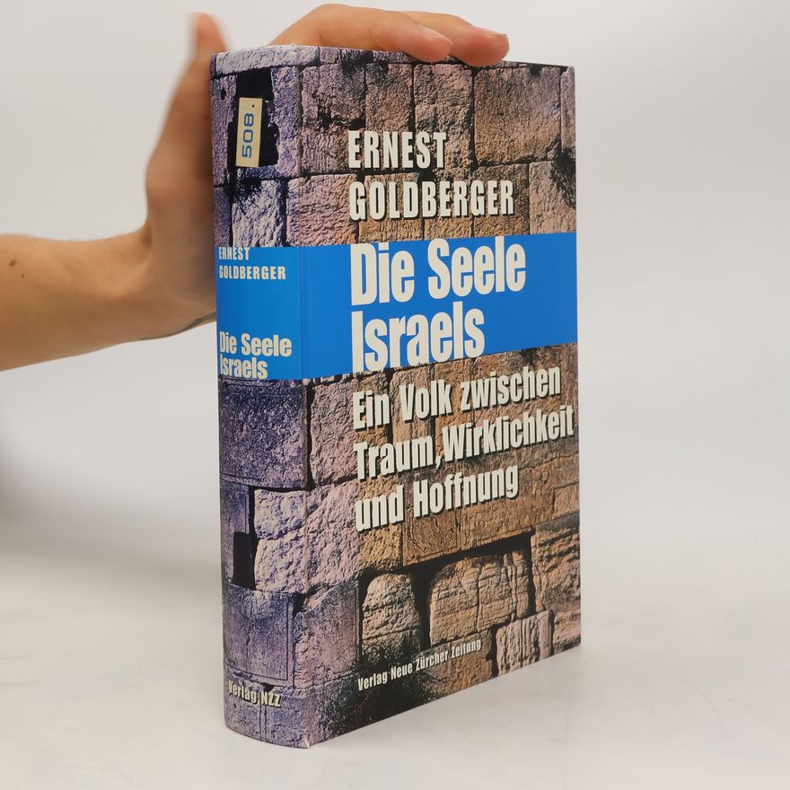 Ernest Goldberger Die Seele Israels