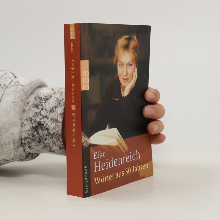 Elke Heidenreich Wörter aus 30 Jahren