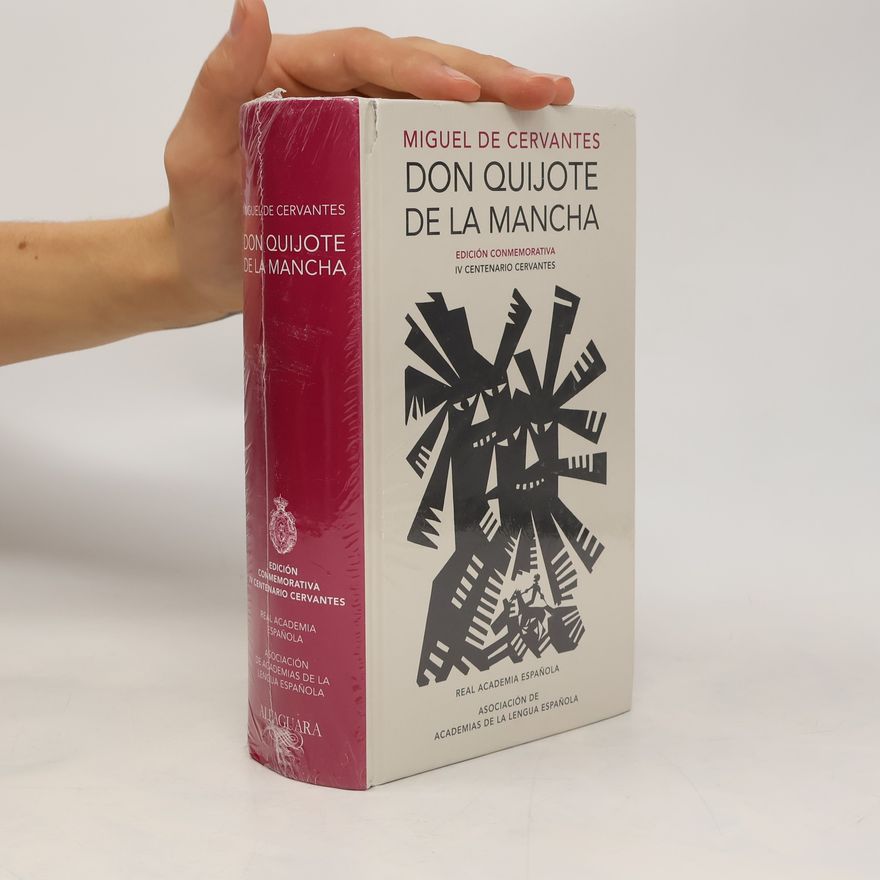 Miguel de Cervantes Don Quijote de la Mancha (R.A.E.)