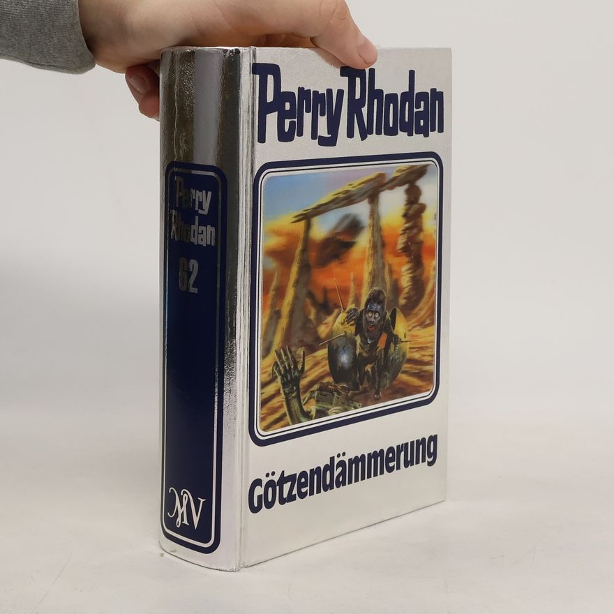 Autorenkollektiv Perry Rhodan - Götzendämmerung
