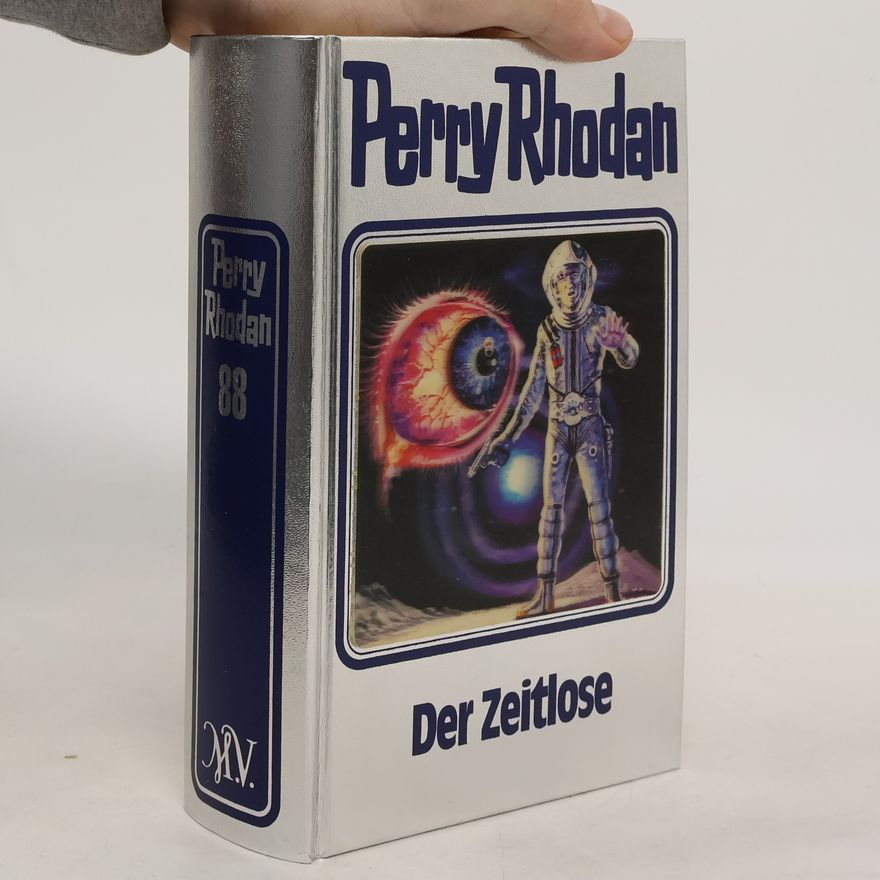 Autorenkollektiv Perry Rhodan - Der Zeitlose